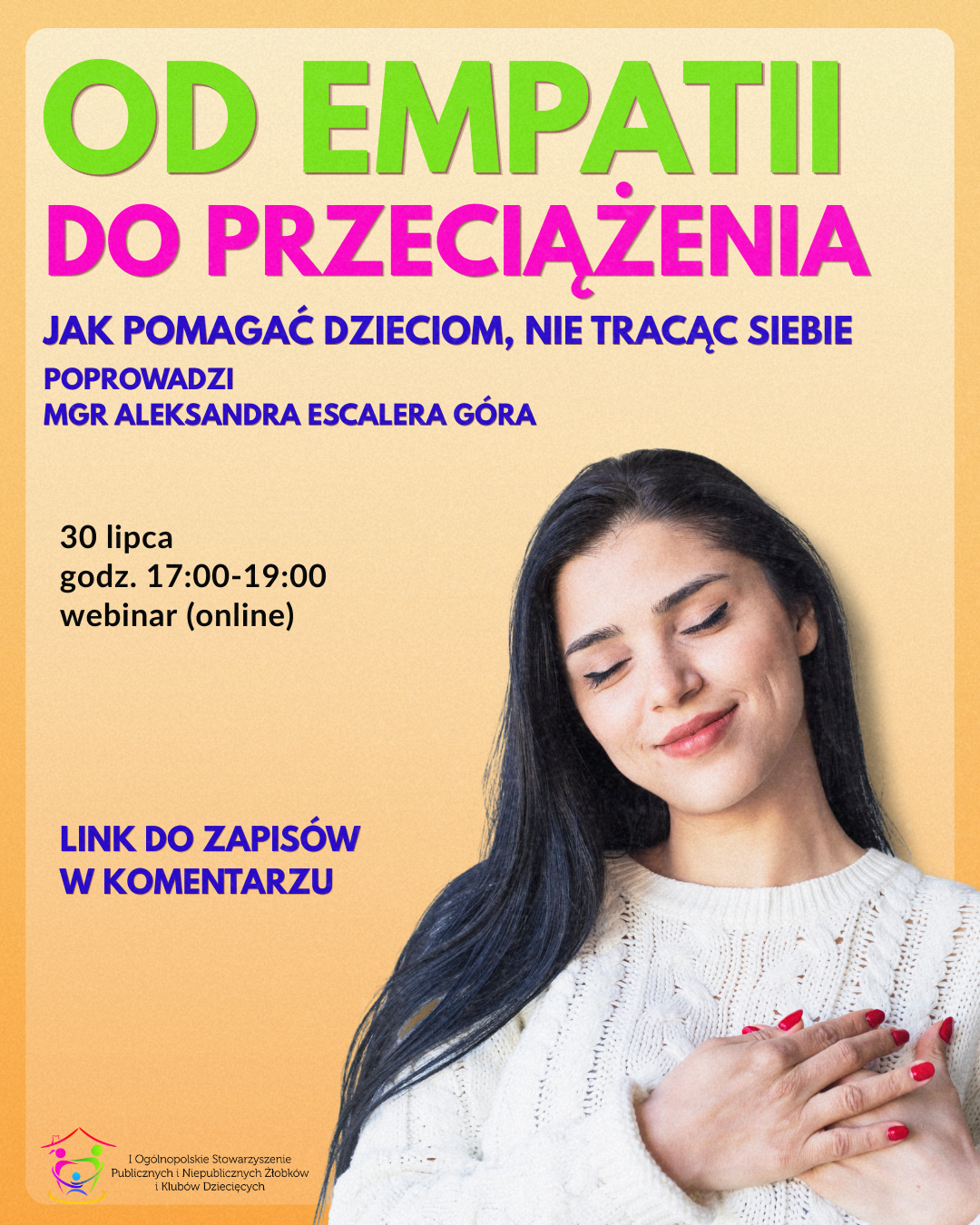 Webinar „Od empatii do przeciążenia – jak pomagać dzieciom, nie tracąc siebie”
