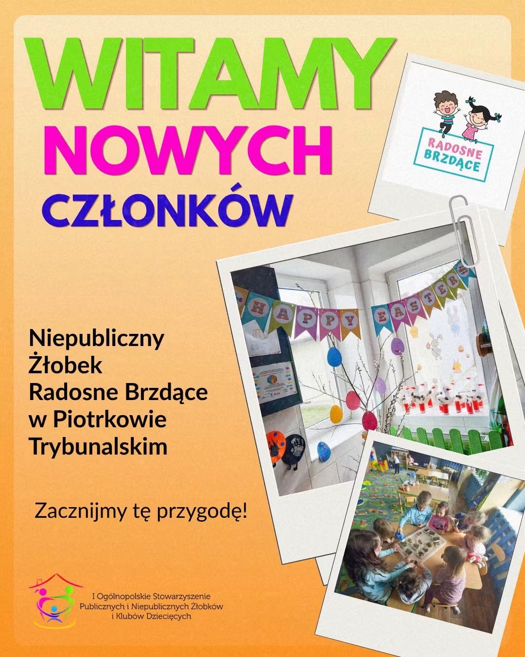Żłobek „Radosne Brzdące” z Piotrkowa Trybunalskiego dołącza do naszego stowarzyszenia